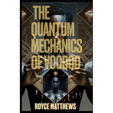 The Quantum Mechanics of Voodoo
