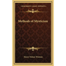 Methods of Mysticism