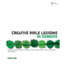 The Creative Bible Lessons in Genesis
