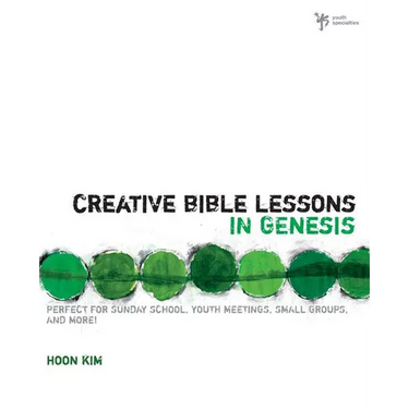 The Creative Bible Lessons in Genesis