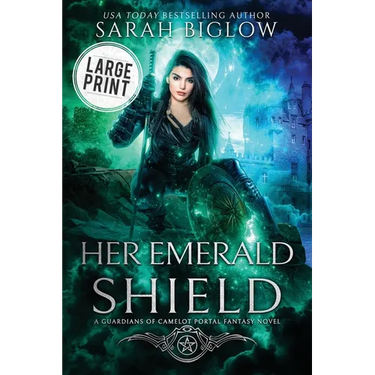 Her Emerald Shield: A Large Print Mystical Creature Portal Fantasy Novel