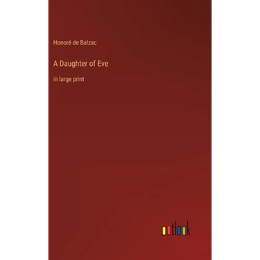 A Daughter of Eve: in large print