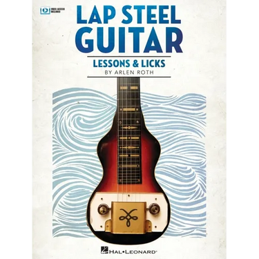 Lap Steel Guitar Lessons & Licks - Book with Online Video by Arlen Roth