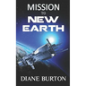 Mission to New Earth: A Novella