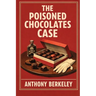 The Poisoned Chocolates Case