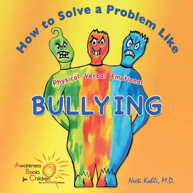 How to Solve a Problem Like Bullying