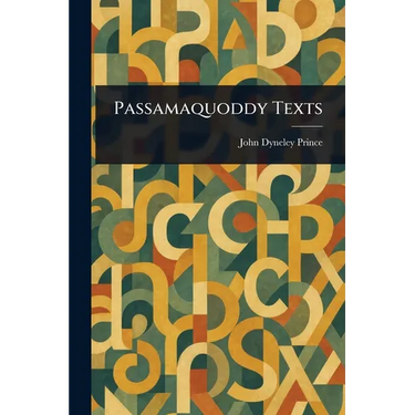 Passamaquoddy Texts