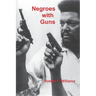 Negroes with Guns