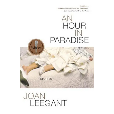 An Hour in Paradise: Stories