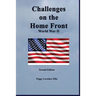 Challenges on the Home Front: World War II