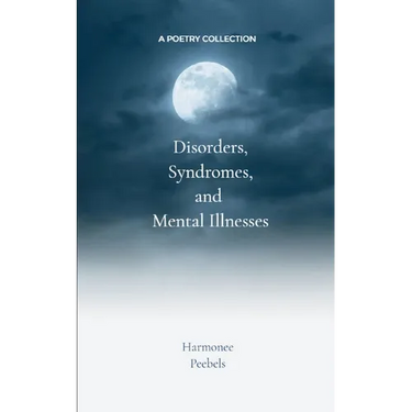 Disorders, Syndromes and Mental Illnesses