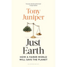 Just Earth: How a Fairer World Will Save the Planet