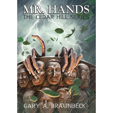 Mr. Hands: The Cedar Hill Series