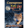 Courageous Lady