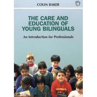 Care and Education of Young Bilinguals