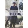 A Taste of Chekhov