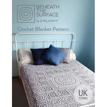 Beneath the Surface UK Terms Edition: Crochet Blanket Pattern