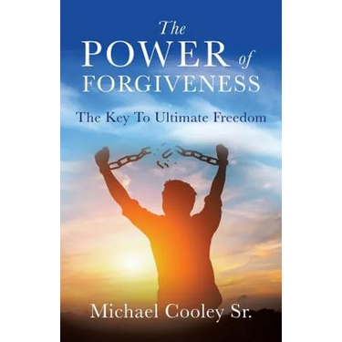 The Power of Forgiveness