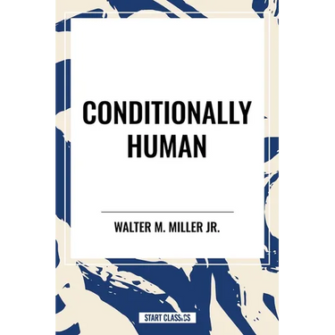 Conditionally Human