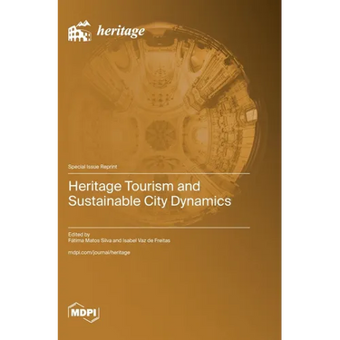 Heritage Tourism and Sustainable City Dynamics