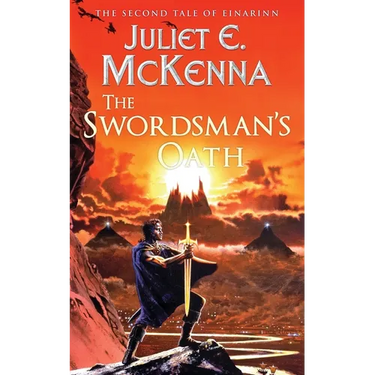 The Swordsman's Oath: The Second Tale of Einarinn