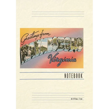 Vintage Lined Notebook Greetings from Waynesboro