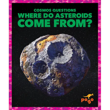 Where Do Asteroids Come From?