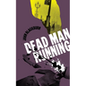 Dead Man Running