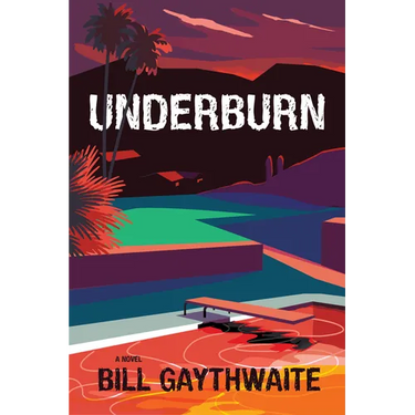 Underburn a Novel