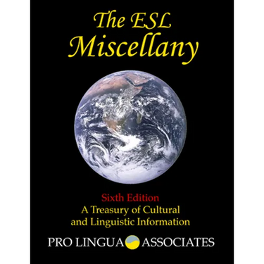 The ESL Miscellany: A Treasury of Cultural and Linguistic Information