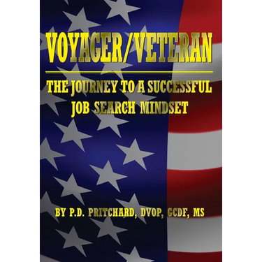 Voyager / Veteran: The Journey to a Successful Job Search Mindset