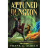 Attuned Dungeon