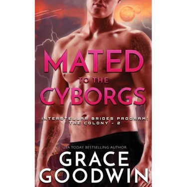 Mated To The Cyborgs