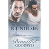Beautiful Goodbyes