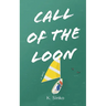 Call Of The Loon