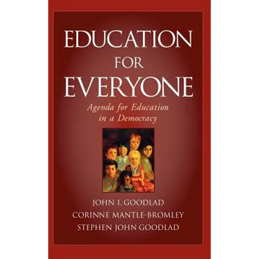 Education for Everyone: Agenda for Education in a Democracy