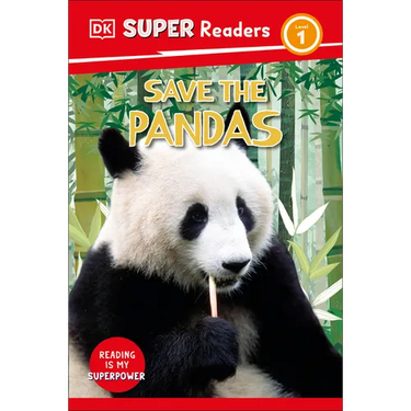 DK Super Readers Level 1 Save the Pandas