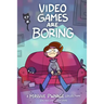 Video Games are Boring: A Massive Pwnage Collection