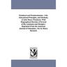 Pestalozzi and Pestalozzianism: Life, Educational Principles, and Methods, of John Henry Pestalozzi, With Biographical Sketches of Several of His Assi