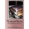 Manhasset Stories - More Baby Boomer Memories