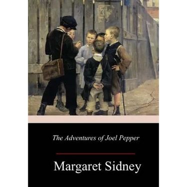 The Adventures of Joel Pepper