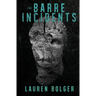 The Barre Incidents