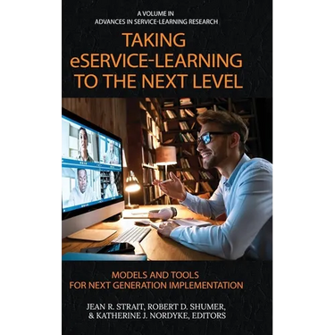 Taking Eservice-Learning to the Next Level: Models and Tools for Next Generation Implementation