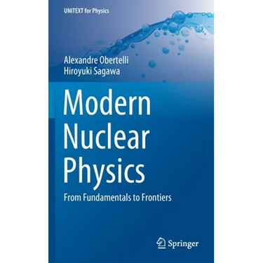 Modern Nuclear Physics: From Fundamentals to Frontiers