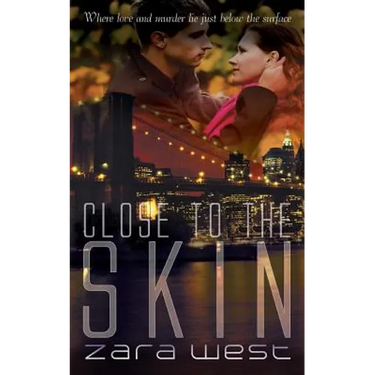 Close to the Skin