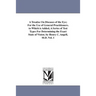 A Treatise On Diseases of the Eye; For the Use of General Practitioners. to Which is Added, A Series of Test Types For Determining the Exact State of