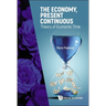 The Economy, Present Continuous: Theory of Economic Time