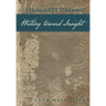 Margaret Deland Writing Toward Insight