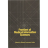 Frontiers of Medical Information Sciences