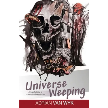 Universe Weeping